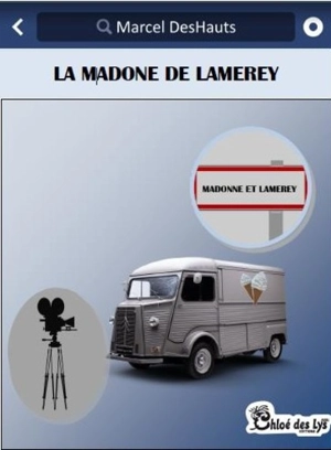La madone de Lamerey - Marcel DesHauts