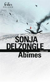 Abîmes : thriller - Sonja Delzongle