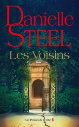 Les voisins - Danielle Steel