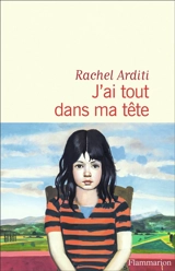 J'ai tout dans ma tête - Rachel Arditi