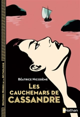 Les cauchemars de Cassandre - Béatrice Nicodème