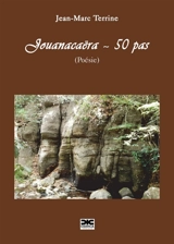 Jouanacaëra-50 pas - Jean-Marc Terrine