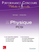 Physique PCSI 1re année : nouveaux programmes 2013 - David Augier