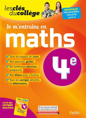 Je m'entraîne en maths, 4e : nouveaux programmes collège, cycle 4 - Denise Laurent