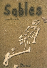 Sables - Laurent Dumortier