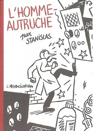 L'homme-autruche - Stanislas Barthélémy