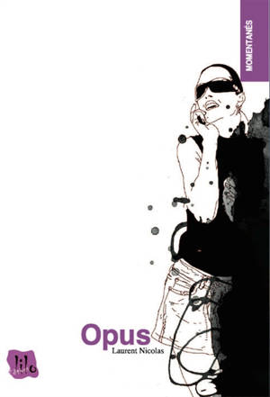 Opus - Laurent Nicolas