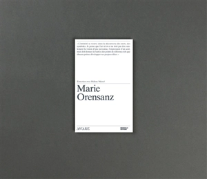 Marie Orensanz : entretien avec Hélène Meisel - Marie Orensanz