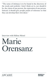 Marie Orensanz : interview with Hélène Meisel - Marie Orensanz
