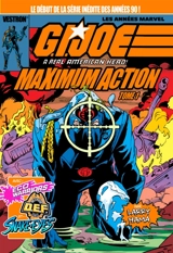 G.I. Joe : a real american hero! : maximum action. Vol. 1 - Larry Hama
