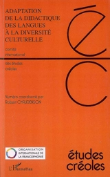 Etudes créoles, n° 1-2 (2007). Adaptation de la didactique des langues à la diversité culturelle : actes du colloque du Cap-Vert