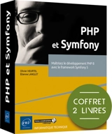 PHP et Symfony : maitrisez le développement PHP 8 avec le framework Symfony 5 : coffret 2 livres - Olivier Heurtel