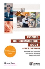 Fonds de commerce 2021 : ce qu'il faut savoir - Martine Béhar-Touchais