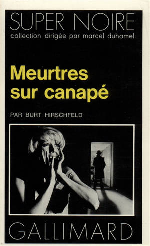 Meurtres sur canapé - Burt Hirschfeld