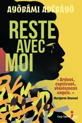 Reste avec moi - Ayobami Adebayo