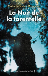 La nuit de la tarentelle - Christiana Moreau