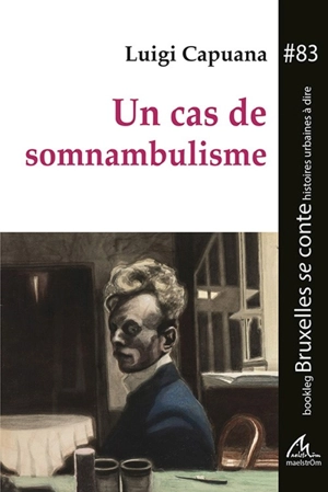 Un cas de somnambulisme - Luigi Capuana