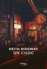 Un choc - Keith Ridgway