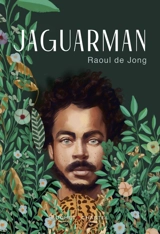 Jaguarman - Raoul de Jong