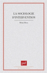La Sociologie d'intervention - Rémi Hess
