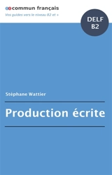 Production écrite DELF B2 - Wattier, Stéphane