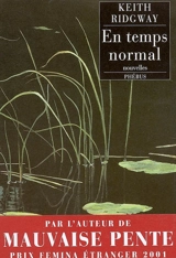 En temps normal - Keith Ridgway