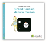 Grand poussin dans la maison - Caroline Pistinier