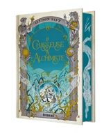 La chasseuse & l'alchimiste - Allison Saft