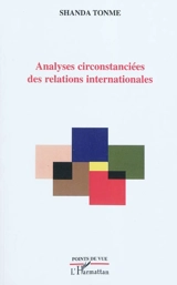 Analyses circonstanciées des relations internationales : 2009 - Jean-Claude Shanda Tonme