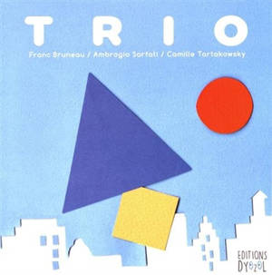 Trio - Franc Bruneau