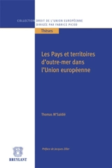 Les pays et territoires d'outre-mer dans l'Union européenne - Thomas M'saïdié