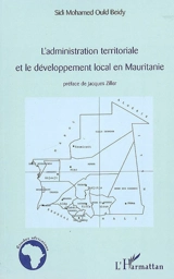 L'administration territoriale et le développement local en Mauritanie - Sidi Mohamed Ould Beidy