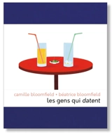 Les gens qui datent - Camille Bloomfield