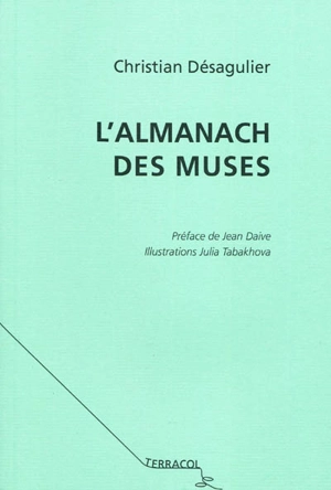 L'almanach des muses - Christian Désagulier