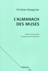 L'almanach des muses - Christian Désagulier