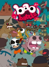 Bao battle. Vol. 2. Attention les secousses - Willy Ohm