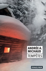 Tempêtes - Andrée A. Michaud