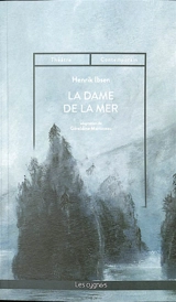 La dame de la mer - Henrik Ibsen