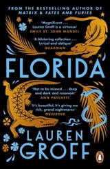 Florida - Lauren Groff