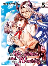 Le roi-démon et moi, et nos 10 enfants. Vol. 5 - Ema Toyama