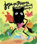 Joyeuses Pâques, grand méchant loup ! - Jean Leroy