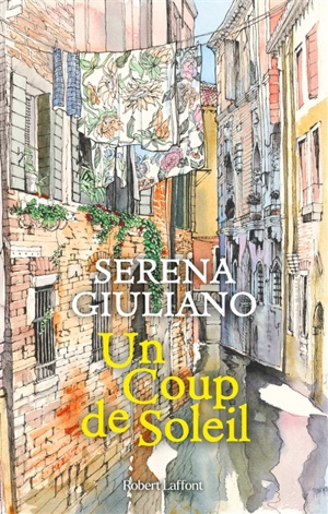 Un coup de soleil - Serena Giuliano