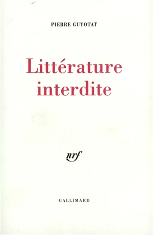 Littérature interdite - Pierre Guyotat