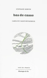 Bas de casse - Stéphane Korvin