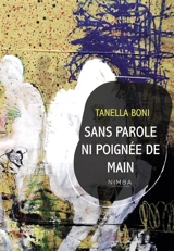 Sans parole ni poignée de main - Tanella Boni