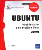Ubuntu : administration d'un système Linux - Yann Bardot
