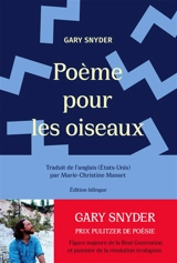 Poème pour les oiseaux - Gary Snyder