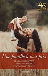 Une famille à tout prix - Rebecca Winters