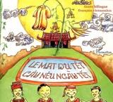 Le mât du têt. Cây nêu ncày têt : conte - Di Vo Quang