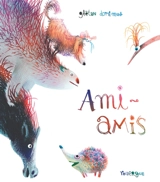 Ami-amis - Gaëtan Dorémus